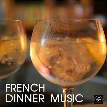 French Dinner Music Collective - Ultimate French Dinner Music - Solo Piano, Candle Lighr Dinner, French Piano Background Music and Romantic Music Backgrounds