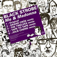 Black Strobe - Kitsuné: Me & Madonna