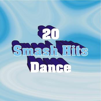 Various Artists - 20 Smash Hits Dance