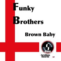 Funky Brothers - Brown baby