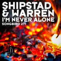 Shipstad and Warren - I'm Never Alone