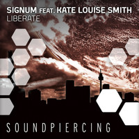 Signum feat. Kate Louise Smith - Liberate