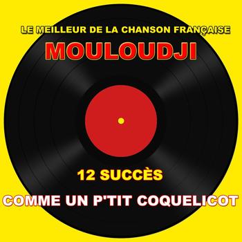 Mouloudji - Comme un p'tit coquelicot