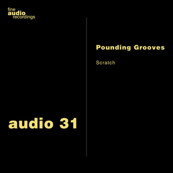 Pounding Grooves - Skratch