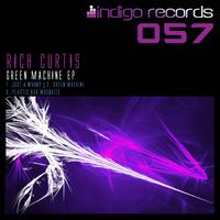 Rich Curtis - Green Machine EP