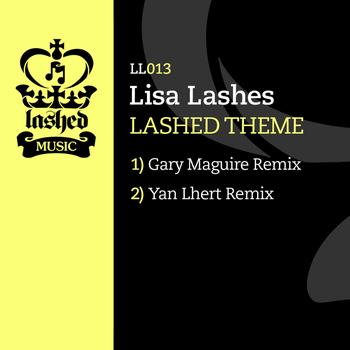 Lisa Lashes - Lashed Theme (Remixes)