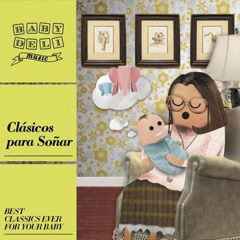 Various Artists - Baby Deli - Clásicos Para Soñar