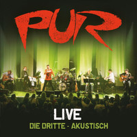 Pur - Live - Die Dritte - Akustisch (Deluxe Edition)