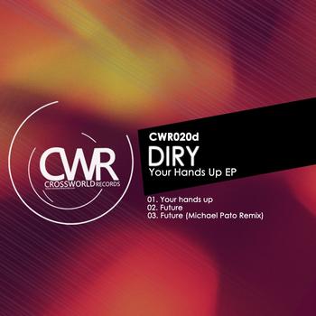 Diry - Your Hands Up EP