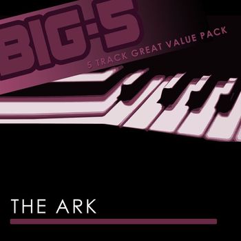 The Ark - Big-5 : The Ark