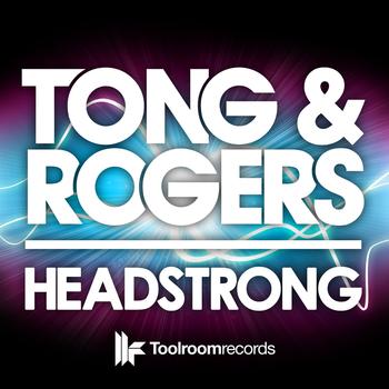 Pete Tong and Paul Rogers - Headstrong EP