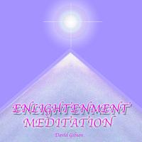 David Gibson - Enlightenment Meditation