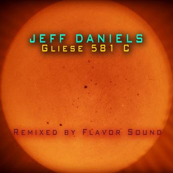 Jeff Daniels - Gliese 581 C