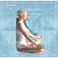 Richard Young - Inner Balance / Innere Balance