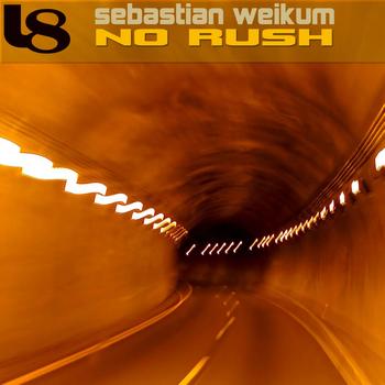 Sebastian Weikum - No Rush
