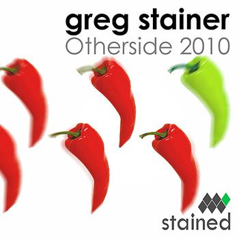 Greg Stainer - Otherside 2010