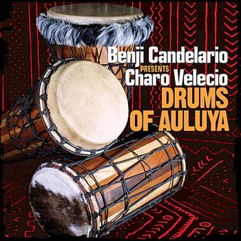 Benji Candelario - Drums Of Auluya (The Remixes)