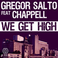 Gregor Salto - We Get High
