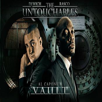 The Untouchables {DJ Wich & Rasco} - Al Capone's Vault (Explicit)