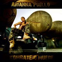 Arianna Puello - Kombate o muere