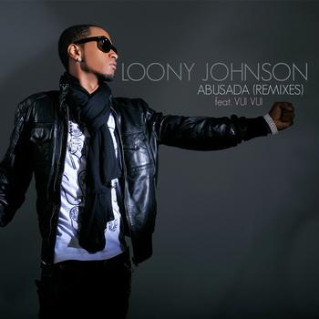 Loony Johnson - Abusada (Remixes)
