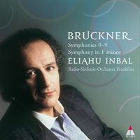 Eliahu Inbal - Bruckner: Complete Symphonies