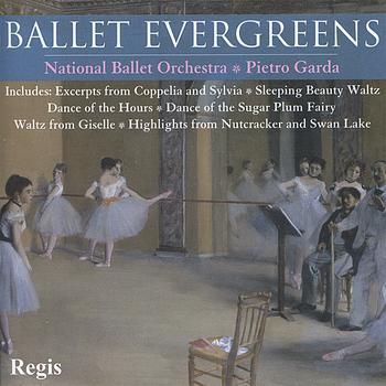 National Ballet Orchestra - Ballet Evergreens
