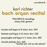 Karl Richter - Karl Richter Bach Organ Recital - 1954 Decca Victory Hall, Geneva Recordings
