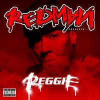 Redman - Redman Presents...Reggie (Explicit)