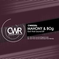 Mahony & BOg - Got This Sound