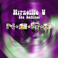 N.E.R.D. - Hypnotize U The Remixes