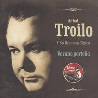 ANIBAL TROILO - Verano Porteño