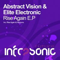 Abstract Vision & Elite Electronic - Rise Again EP
