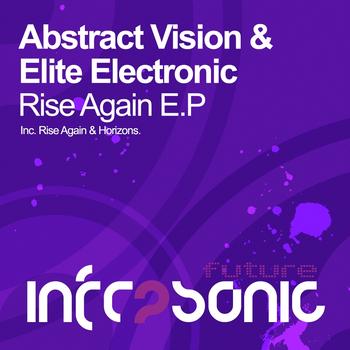 Abstract Vision & Elite Electronic - Rise Again EP