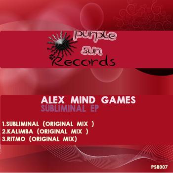 Alex Mind Games - Subliminal EP