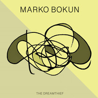 Marko Bokun - The Dreamthief