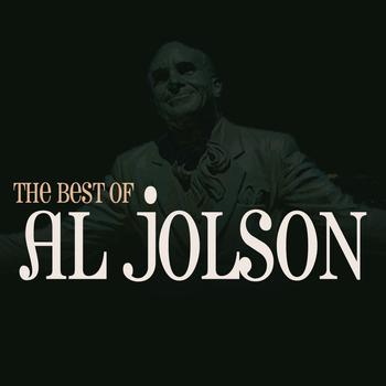 Al Jolson - The Best Of Al Jolson