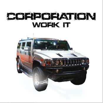 Corporation - Work It