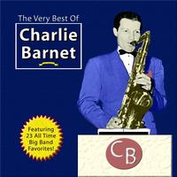 Charlie Barnet and his orchestra - The Very Best of Charlie Barnet