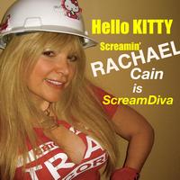Screamin' Rachael - Hello Kitty
