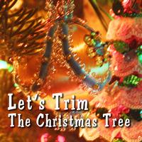Jim Hudak - Let's Trim The Christmas Tree