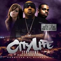Syndrome - City Life (Explicit)