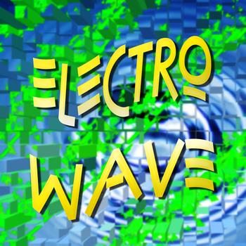 Various Artists - Electro Wave