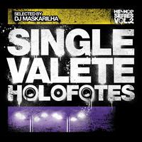 Valete - Holofotes