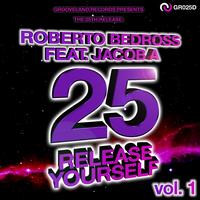 Roberto Bedross - Release Yourself