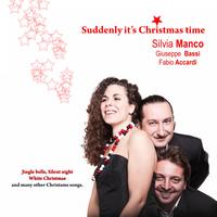Silvia Manco - Suddenly It's Christmas Time