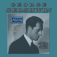 George Gershwin - Piano Rolls