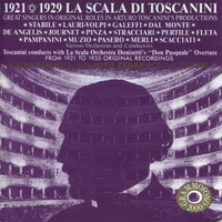 Arturo Toscanini - Great Singers in Original Roles in Toscanini's Productions