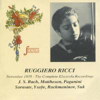 Ruggiero Ricci - Ruggiero Ricci November 1938 - The Complete Electrola Recordings