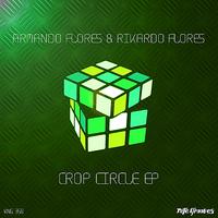 Armando Flores - Crop Circle EP